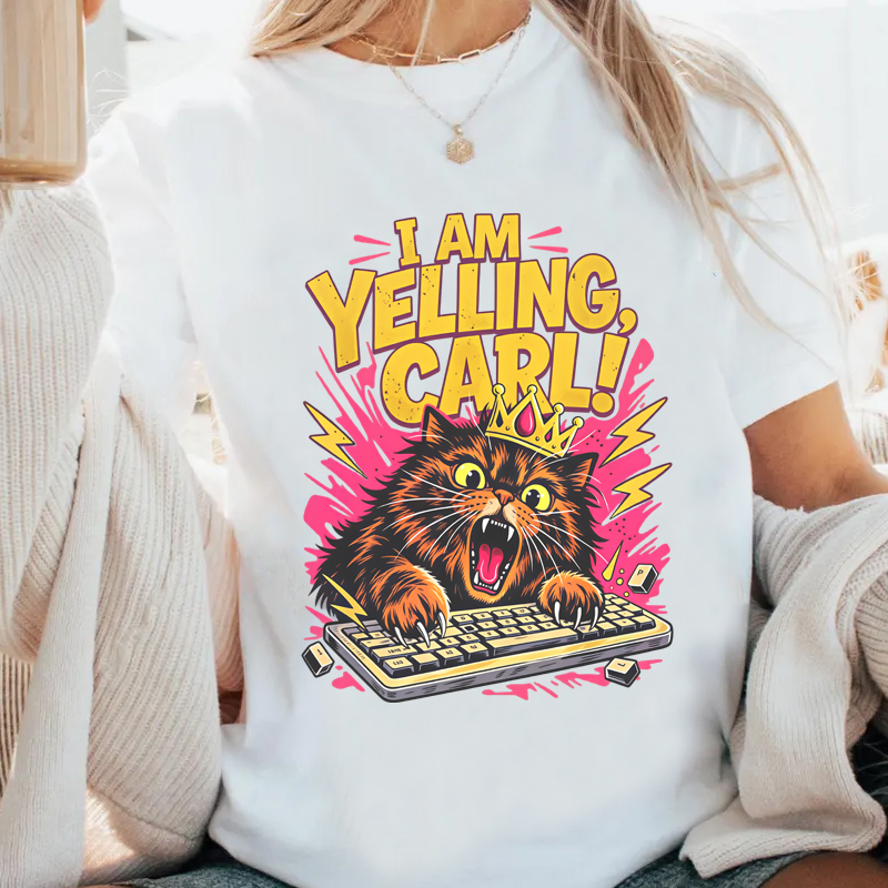 I Am Yelling Carl T-shirt Wome - огляд і ціна Esports Gaming Shirts